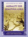 Cover image for Morality for Beautiful Girls
